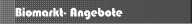 Biomarkt- Angebote